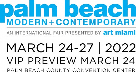 Fair: Palm Beach Modern + Contemporary 2022, March 24, 2022 – March 27, 2022