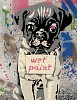 Close-up of a stenciled pug holding a â€œWet Paintâ€ sign from Mr. Brainwashâ€™s Juxtapose with vibrant graffiti, paint splatters, and layered textures in the background.